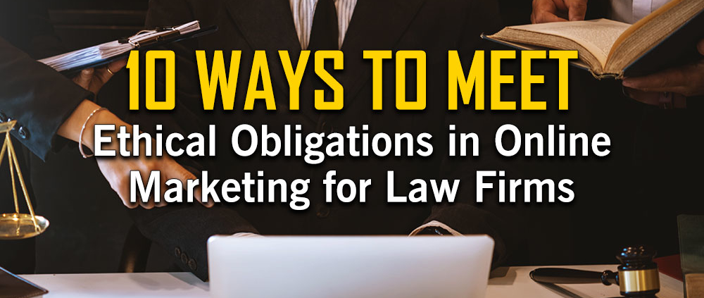 Ethical Obligations in Online Marketing