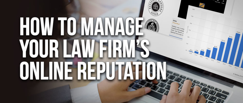 Online Reputation Management for Law Firms